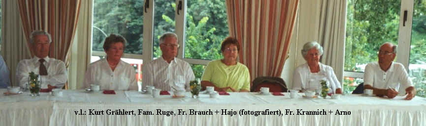 v.l.: Kurt Gr�hlert, Fam. Ruge, Fr. Brauch + Hajo (fotografiert), Fr. Krannich + Arno