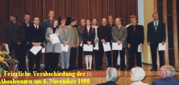 Feierliche Verabschiedung der
Absolventen am 6. November 1998