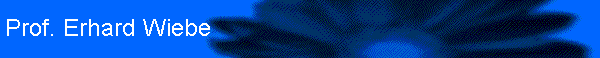Prof. Erhard Wiebe